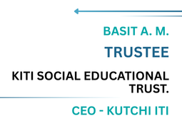 Trustee of KITI Social Educational Trust and CEO Of Kutchi ITI